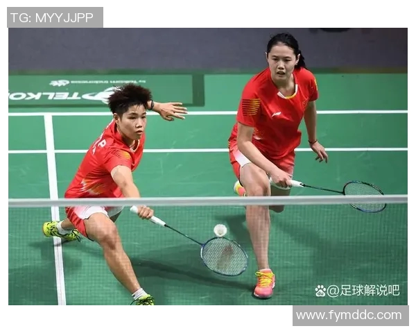 权威发布羽毛球配合实力榜单揭示顶尖选手竞技状态与团队默契